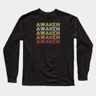 Awaken Long Sleeve T-Shirt